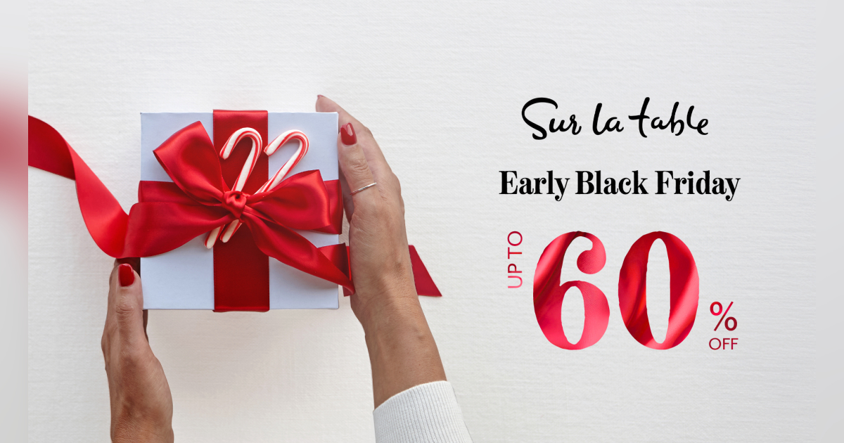 Sur La Table Gift Opening Early Black Friday Deals