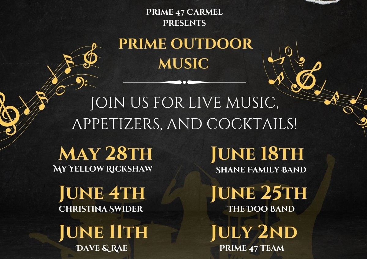 Prime 47 Outdoor Music Schedule